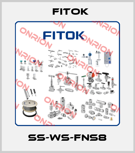 SS-WS-FNS8 Fitok