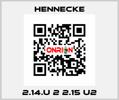 2.14.U 2 2.15 U2 Hennecke