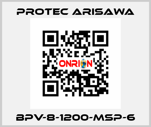 BPV-8-1200-MSP-6 Protec Arisawa