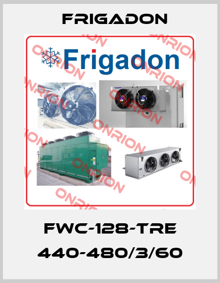 FWC-128-TRE 440-480/3/60 Frigadon