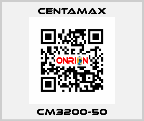 CM3200-50 CENTAMAX