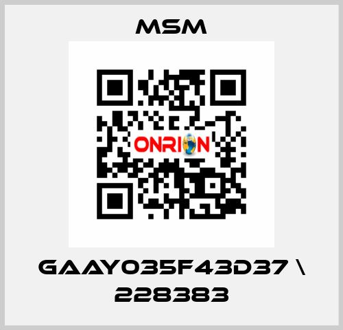 GAAY035F43D37 \ 228383 MSM