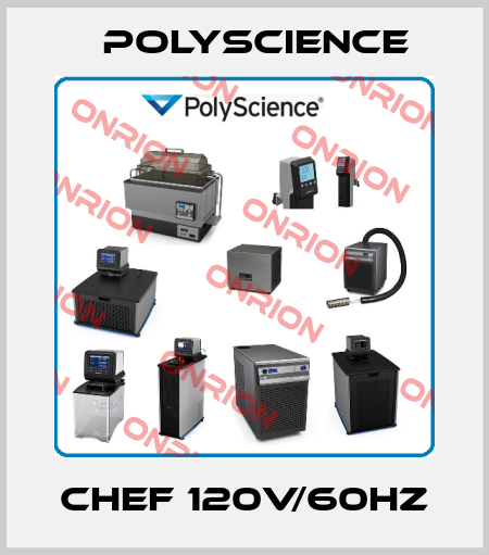 CHEF 120V/60hz Polyscience