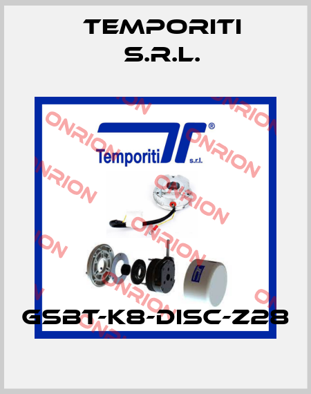 GSBT-K8-DISC-Z28 Temporiti s.r.l.