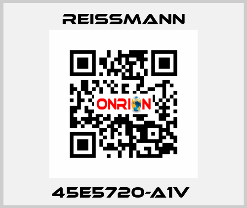 45E5720-A1V  Reissmann