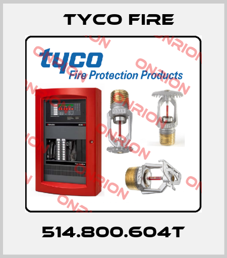 514.800.604T Tyco Fire