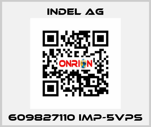 609827110 IMP-5VPS INDEL AG