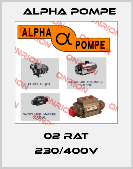 02 RAT 230/400V Alpha Pompe