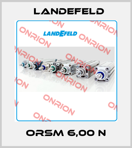 ORSM 6,00 N Landefeld