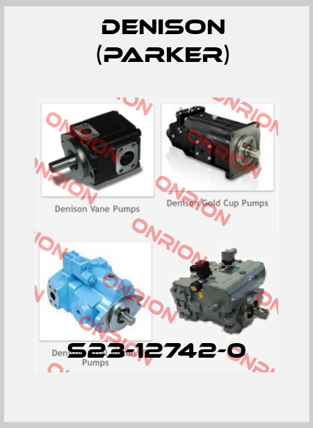 S23-12742-0 Denison (Parker)