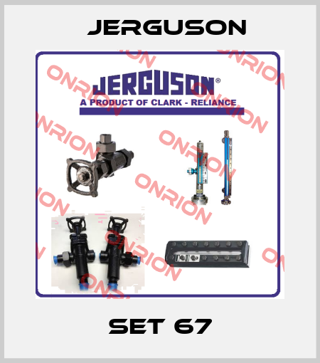 Set 67 Jerguson