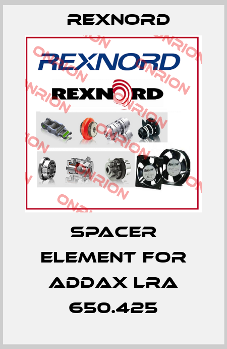 Spacer Element for Addax LRA 650.425 Rexnord