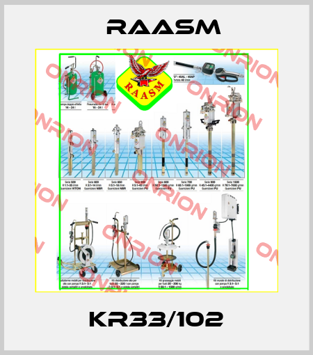 KR33/102 Raasm