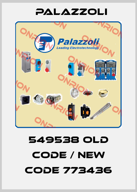 549538 old code / new code 773436 Palazzoli