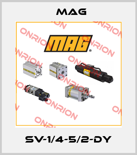 SV-1/4-5/2-DY Mag
