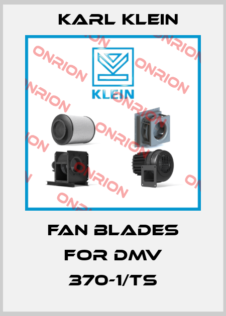 Fan blades for DMV 370-1/TS Karl Klein