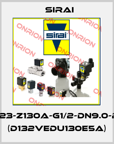 D132V23-Z130A-G1/2-DN9.0-24VAC (D132VEDU130E5A) Sirai