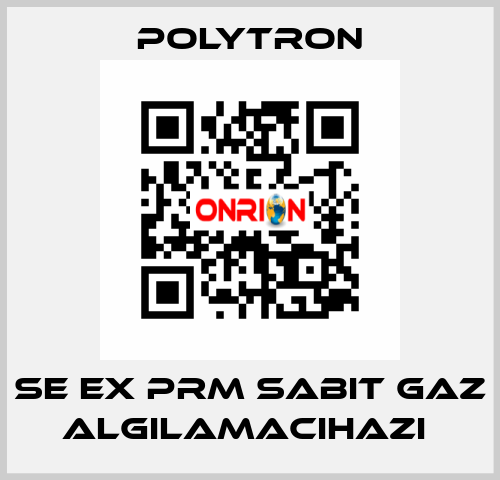 SE EX PRM SABIT GAZ ALGILAMACIHAZI  Polytron