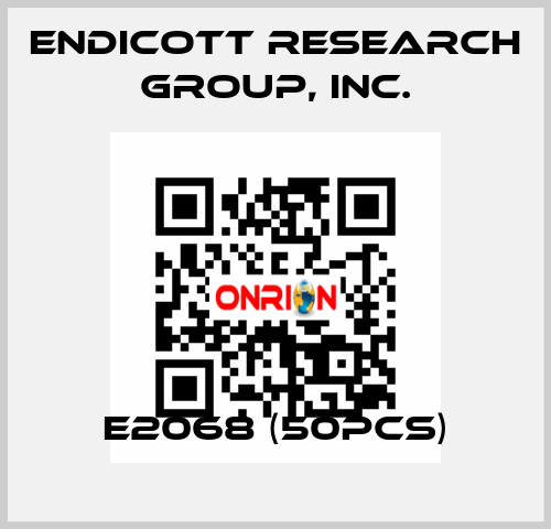 E2068 (50pcs) Endicott Research Group, Inc.