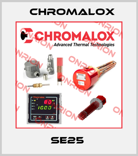 SE25  Chromalox