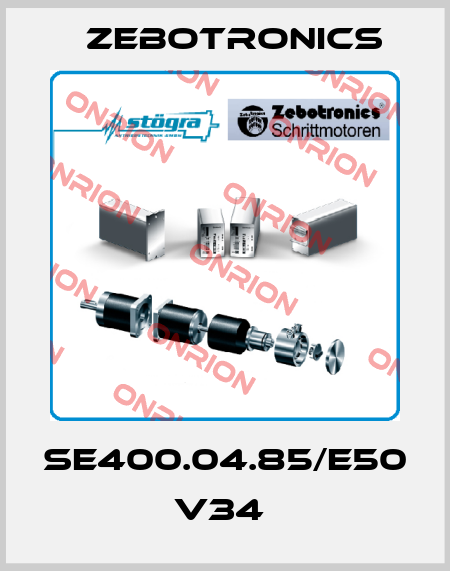 SE400.04.85/E50  V34  Zebotronics