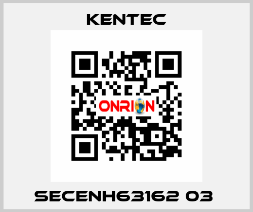 SECENH63162 03  Kentec