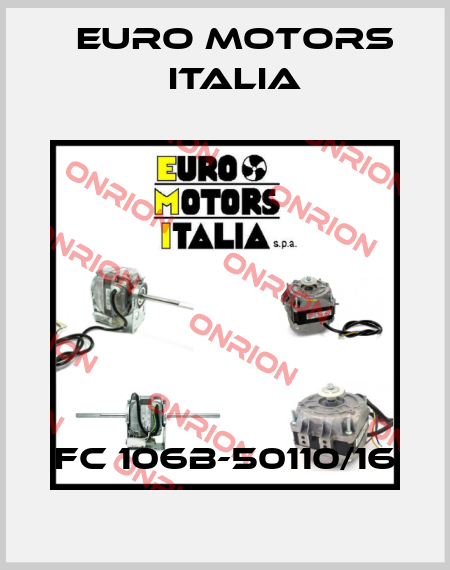 FC 106B-50110/16 Euro Motors Italia