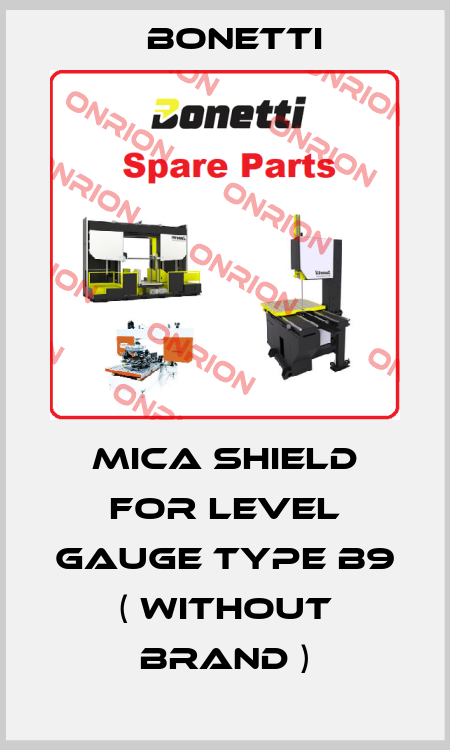Mica Shield for level Gauge type B9 ( without brand ) Bonetti