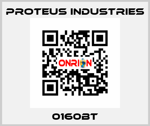 0160BT PROTEUS INDUSTRIES