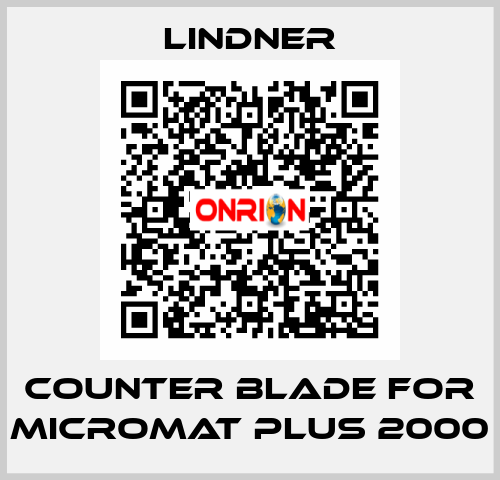 Counter blade for Micromat Plus 2000 Lindner