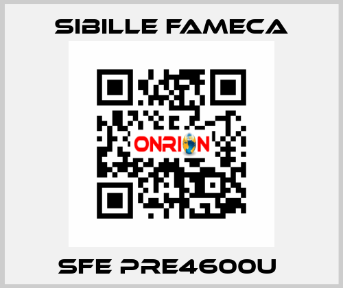 SFE PRE4600U  Sibille Fameca