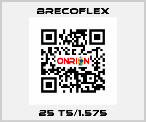 25 T5/1.575 Brecoflex