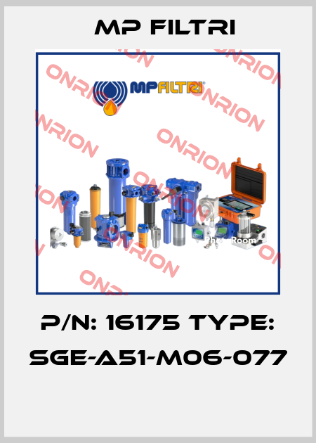 P/N: 16175 Type: SGE-A51-M06-077  MP Filtri