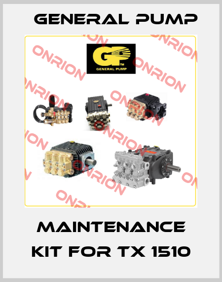 maintenance kit for TX 1510 General Pump