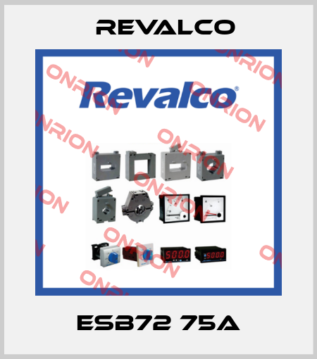 ESB72 75A Revalco