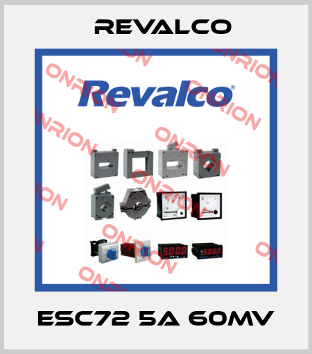 ESC72 5A 60mV Revalco