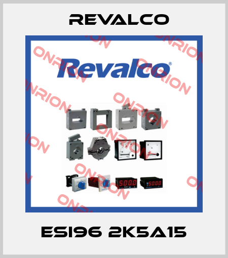 ESI96 2K5A15 Revalco