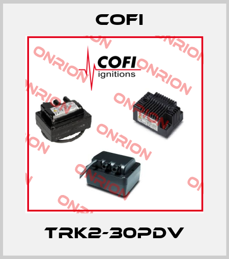 TRK2-30PDV Cofi