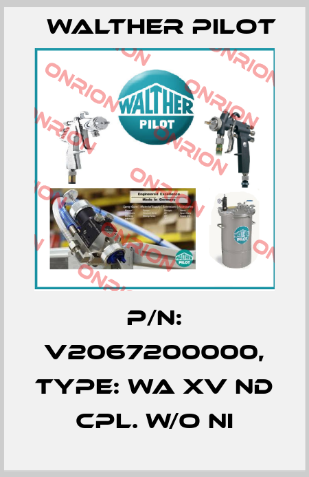 P/N: V2067200000, Type: WA XV ND cpl. w/o NI Walther Pilot