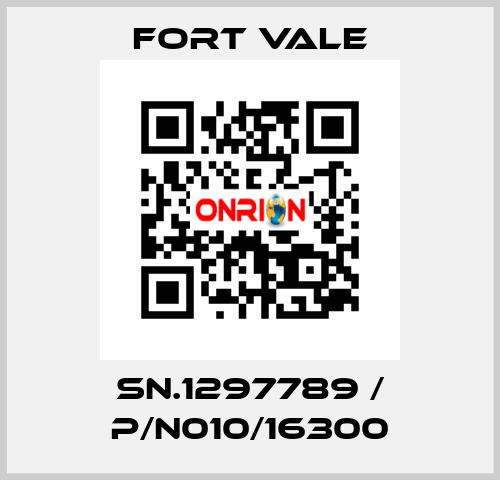 SN.1297789 / P/N010/16300 Fort Vale