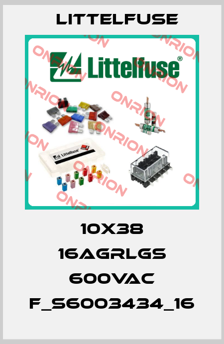 10X38 16AgRLgS 600VAC F_S6003434_16 Littelfuse