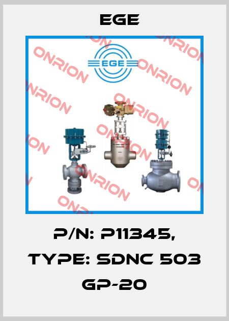 p/n: P11345, Type: SDNC 503 GP-20 Ege