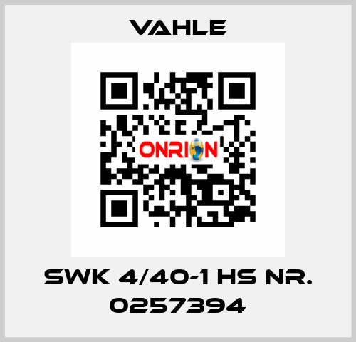 SWK 4/40-1 HS Nr. 0257394 Vahle