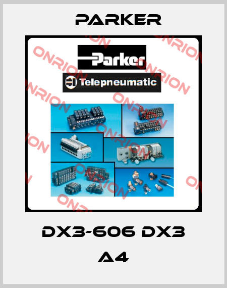 DX3-606 DX3 A4 Parker