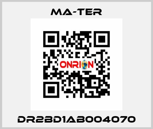 DR2BD1AB004070 MA-TER