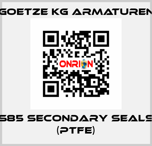 S85 secondary seals (PTFE) Goetze KG Armaturen