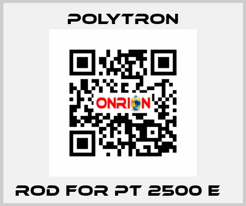 Rod for PT 2500 E	 Polytron