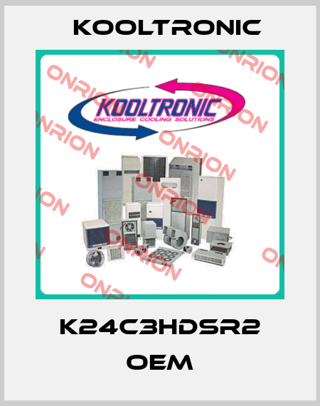 K24C3HDSR2 OEM Kooltronic