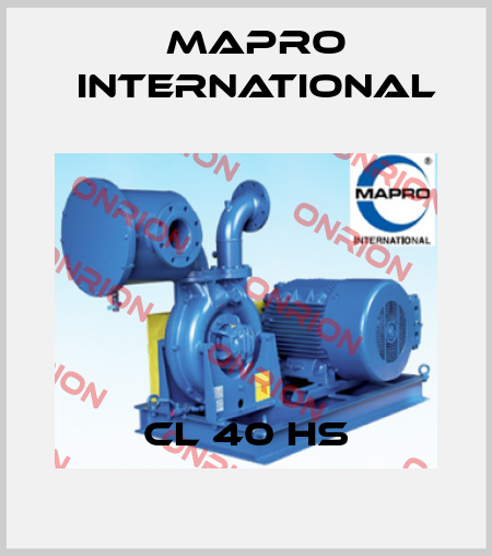 CL 40 HS MAPRO International