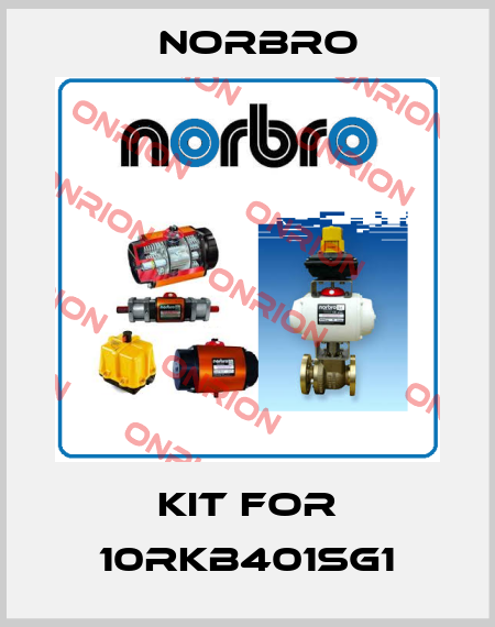 Kit for 10RKB401SG1 Norbro